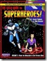 Field Guide to Superheroes Vol. 3 (ICONS)