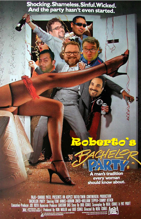Roberto's Bachelor Party